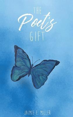 The Poet's Gift 1