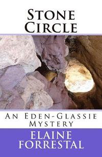 bokomslag Stone Circle: An Eden-Glassie Mystery
