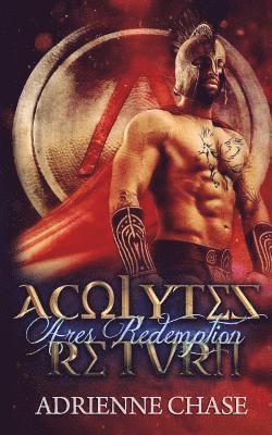 Acolytes Return: Ares' Redemption 1