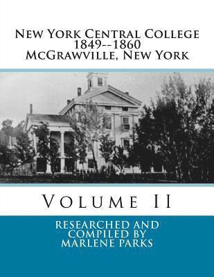 New York Central College: Volume II 1