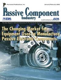 bokomslag Passive Component Industry: The Changing Market For Equipment Used To Manufactu