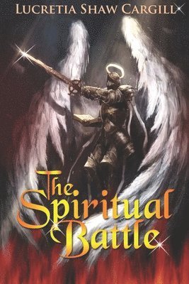 The Spiritual Battle 1