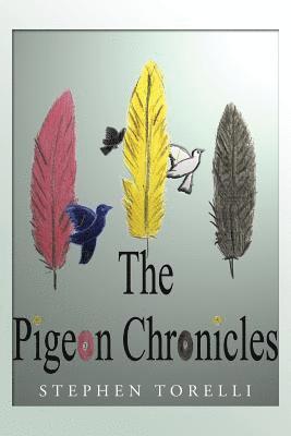 bokomslag The Pigeon Chronicles