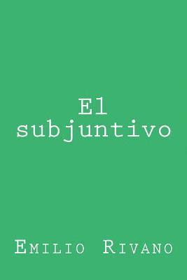 El subjuntivo: Usos y notas 1