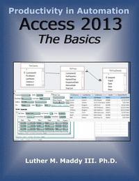 bokomslag Access 2013: The Basics