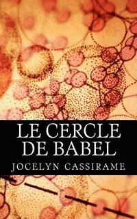 bokomslag Le cercle de Babel