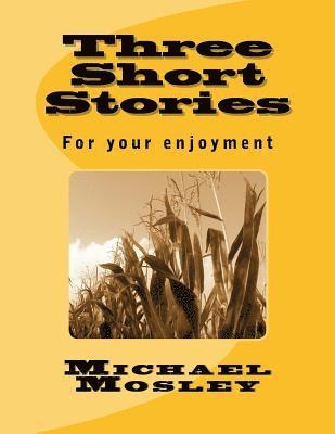 bokomslag Three Short Stories