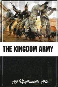 bokomslag The Kingdom Army