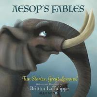 bokomslag Aesop's Fables: Fun Stories, Great Lessons