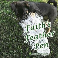bokomslag Faith's Feather Pen