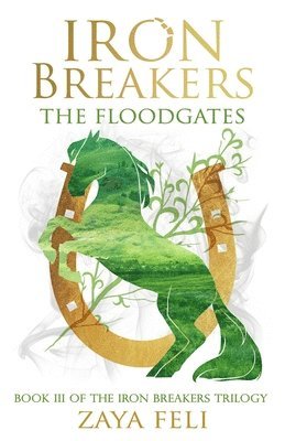 Iron Breakers: The Floodgates: The Floodgates 1