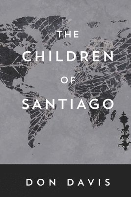 Don Davis - Children of Santiago, Häftad