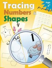 bokomslag Tracing Numbers & Shapes for Preschool: Kindergarten Tracing Workbook