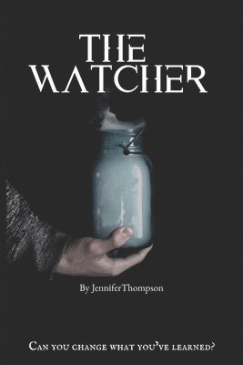 Jennifer Thompson - Watcher, Häftad