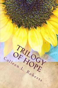 bokomslag Trilogy of Hope