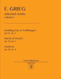 bokomslag Selected Works: volume I