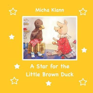 bokomslag Star for the Little Brown Duck