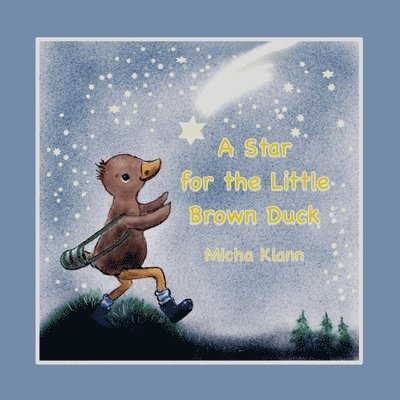 Star for the Little Brown Duck