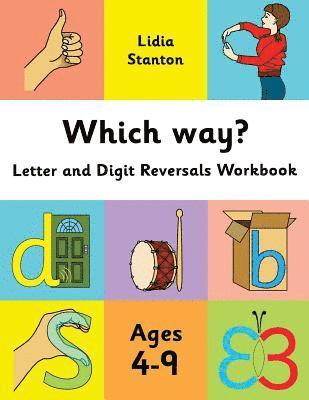 bokomslag Which way?: Letter and Digit Reversals Workbook. Ages 4-9.