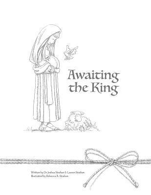Awaiting the King: An Advent Family Devotional 1