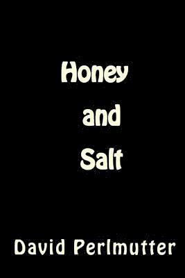 Honey and Salt: Wham, Bam, Thank You, Ma'am! A Superhero Novella 1