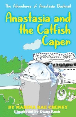 bokomslag Anastasia Bucknail and the Catfish Caper