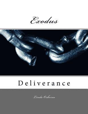 Exodus: Deliverance 1