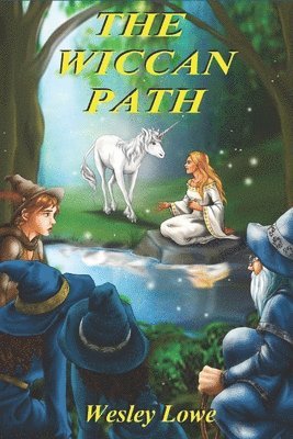 The Wiccan Path 1