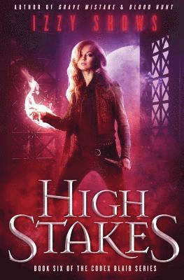 Izzy Shows - High Stakes, Häftad