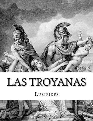 Las troyanas 1