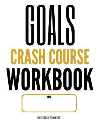bokomslag GOALS Crash Course Workbook