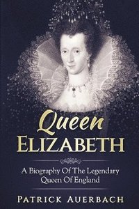 bokomslag Queen Elizabeth