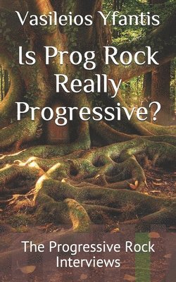 bokomslag Is Prog Rock Really Progressive?