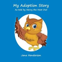 bokomslag My Adoption Story