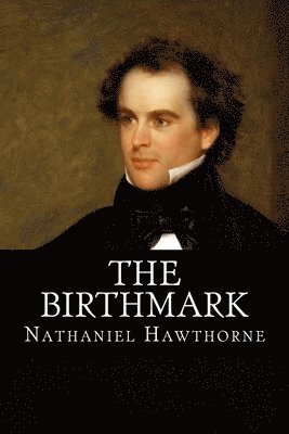 The Birthmark 1