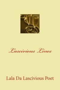 bokomslag Lascivious Lines