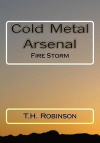 bokomslag Cold Metal Arsenal