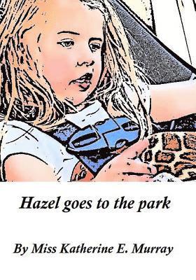 Hazel goes to the park 1