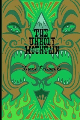 The Unholy Mountain 1