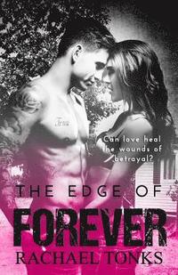 bokomslag The Edge of Forever: A Blackheart Twins Novel (Book Two)