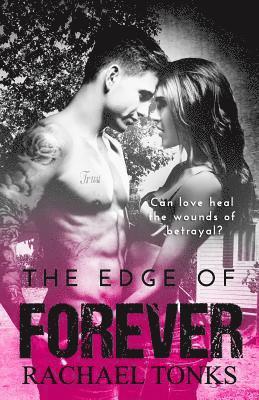 bokomslag The Edge of Forever: A Blackheart Twins Novel (Book Two)