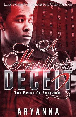 Aryanna - A Hustler's Deceit 2: The Price of Freedom, Häftad