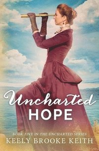bokomslag Uncharted Hope