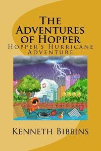 bokomslag The Adventures of Hopper: Hopper's Hurricane Adventure