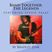 bokomslag Band Together: The Legends: featuring Stevie Salas