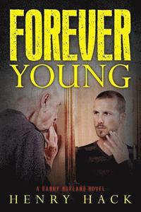 bokomslag Forever Young: A Danny Boyland novel