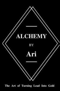 bokomslag Alchemy By Ari