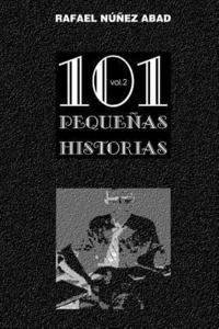 bokomslag 101 Pequenas Historias Vol.2: Diminutas Gotas de Realidad Imaginada