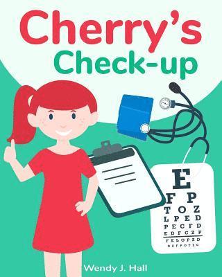 Cherry's Check-up 1