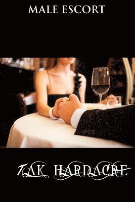 Zak Hardacre - Male Escort: "A young mans journey of discovery", Häftad